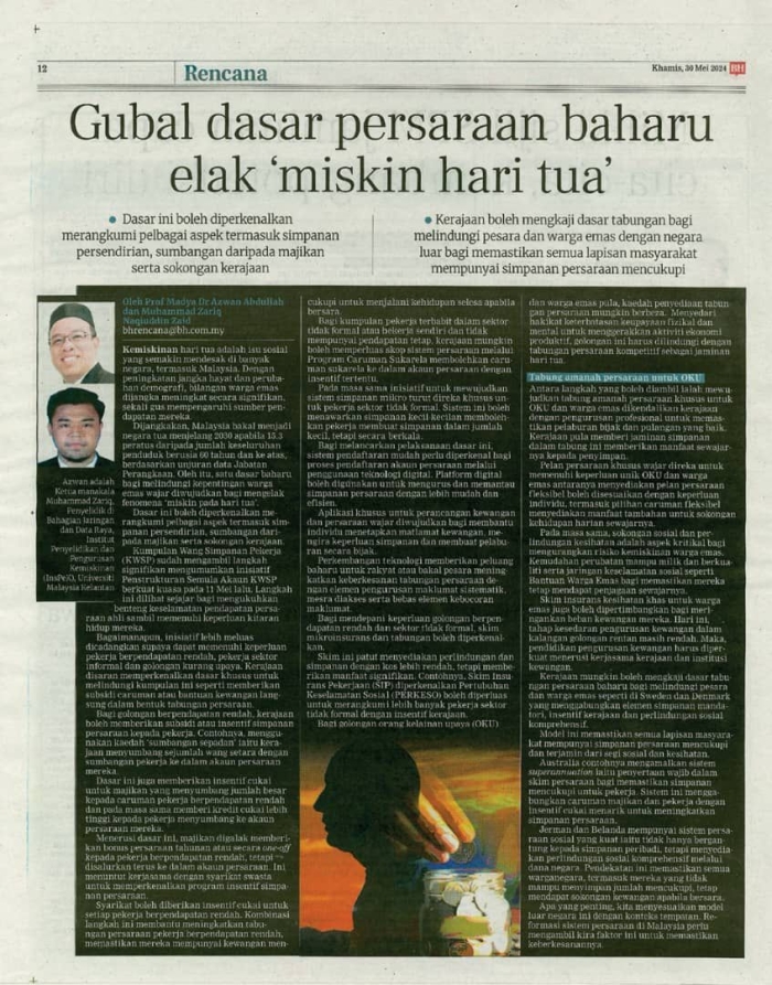 Gubal Dasar Persaraan Baharu Elak "Miskin Hari Tua"